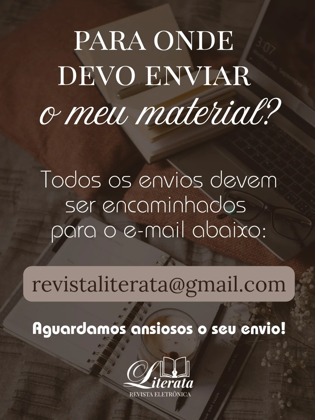 Revista Literata: inscrições abertas permanentemente. Participe com ...